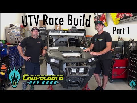 SO YOU WANT TO GO RACING? | UTV RACE BUILD PART 1 | CHUPACABRA OFFROAD