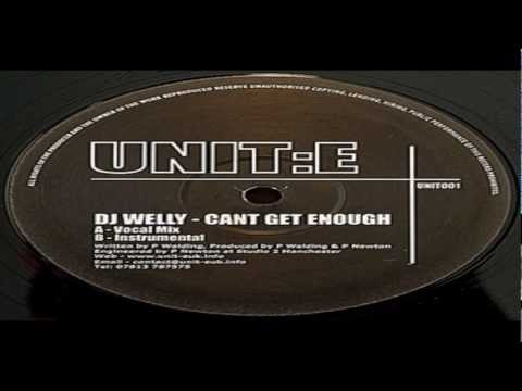DJ Welly - Can't Get Enough (Vocal Mix) [2004]