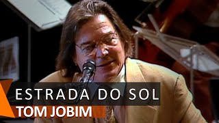Tom Jobim: Estrada do Sol (DVD Águas de Março)