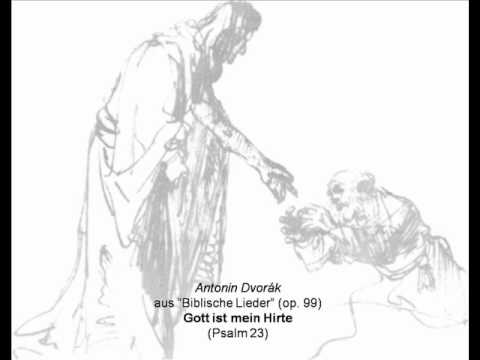 Dvorak, Gott ist mein Hirte
