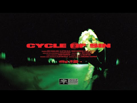 Extortionist - Cycle Of Sin (Official Video)