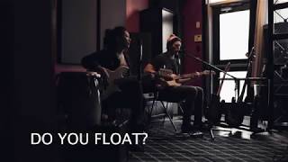 Do You Float? [ Modest Mouse Flaming Lips Cover] #looping