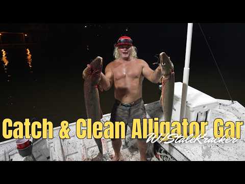 Catch & Clean Alligator Gar!