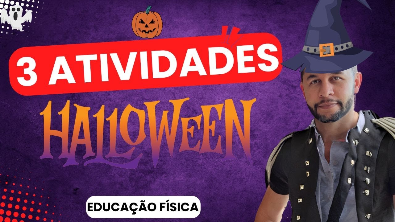 Brincadeiras de Halloween - Educação Física Escolar