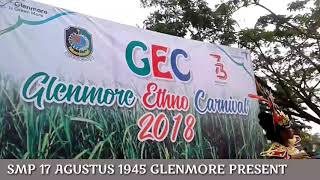 preview picture of video 'GEC GLENMORE ETHNO CARNIVAL 2018 SMP 17 AGUSTUS 1945 GLENMORE'