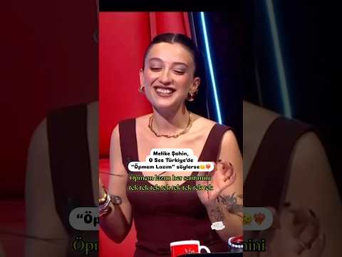 Melike Şahin O Ses Türkiye’de Öpmem Lazım söylerse ❤️‍🔥🫠 #osestürkiye #live #song
