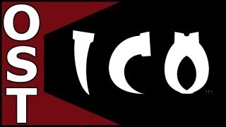 Ico OST ♬ Complete Original Soundtrack