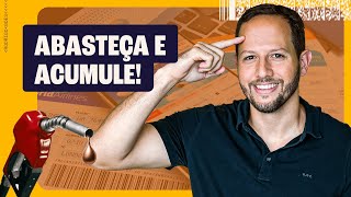 COMO ACUMULAR MILHAS ABASTECENDO?