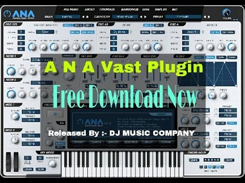How To Download Nd Install -  A N A Vst Plugin In Fl Studio 12 Free | Dj Music Company