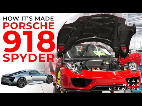 How It's Made - Porsche 918 Spyder
