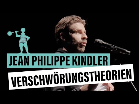 Jean Philippe Kindler - Verschwörungstheorien