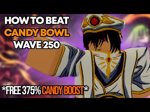 How to beat Wave 250 Candy Bowl for *400% Candy Boost* in Anime Last Stand