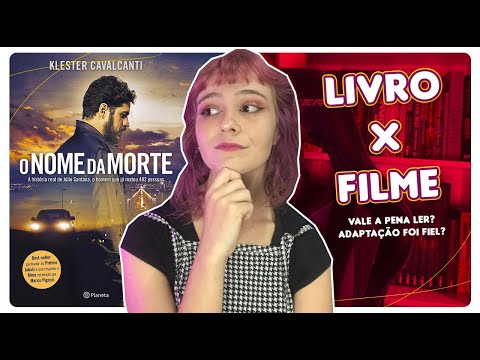 O NOME DA MORTE: diferenças e semelhanças entre o filme e o livro