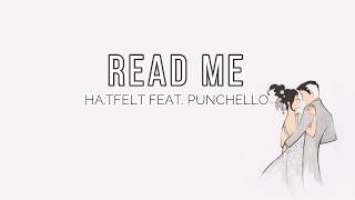 HA:TFELT FEAT. PUNCHELLO - 'READ ME' [EASY LYRICS]