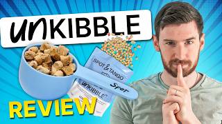 UnKibble Dog Food Review | Is Spot & Tango Actually Worth the High Price?