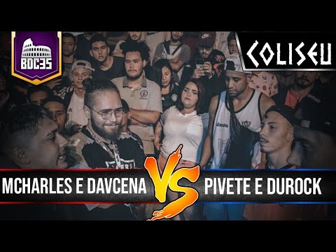 MCHARLES (CE) E DAVCENA (CE) X PIVETE E DUROCK - 1° FASE - BATALHA DO COLISEU EDIÇÃO #35