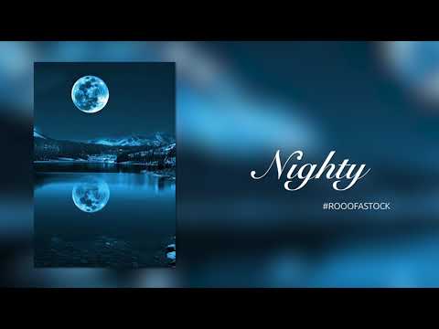 Rooofa - Nighty (Official Audio, #4 - #RooofaStock )