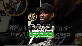 Download lagu 50 Cent Explains Why Term “Organized Crime” Is Only Used For White Italian Americans mp3