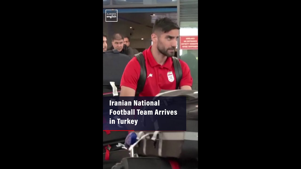Video | Iranian National Football Team Arrives in Turkey
