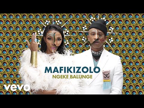 Mafikizolo - Ngeke Balunge (Audio)