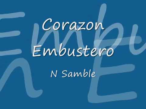 Corazon Embustero de N Samble letra
