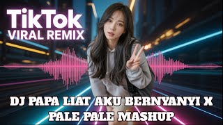 Download lagu DJ PAPA LIAT AKU BERNYANYI X PALE PALE MASHUP VIRAL TIKTOK 2025 | DJ REMIX WENABEST mp3