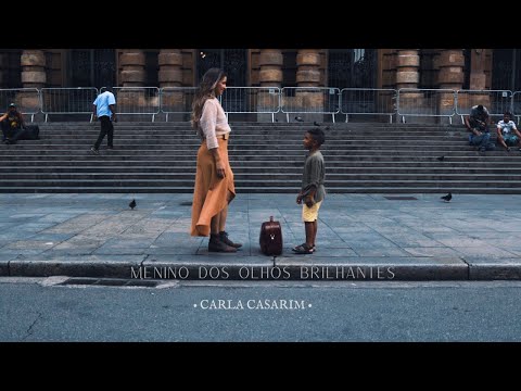 Carla Casarim - Menino dos olhos brilhantes (Official Music Video)