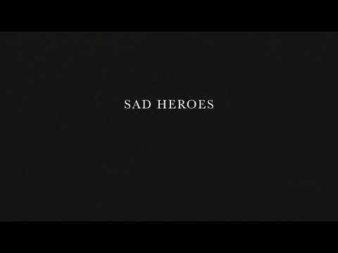 Sad Heroes: BONUS TRACK FROM CD