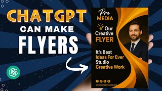 ChatGPT Flyer Design: 7 Tricks You Must Know