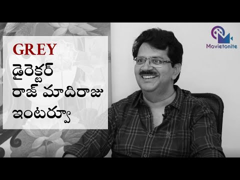 Writer, Director Raj Madiraju Exclusive Interview | #GREY (The Spy Who Loved Me) | Movietonite — Grey: The Spy Who Loved Me