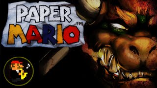 ♫Final Boss - Bowser's Rage Metal Remix! Paper Mario (N64) -Extended!