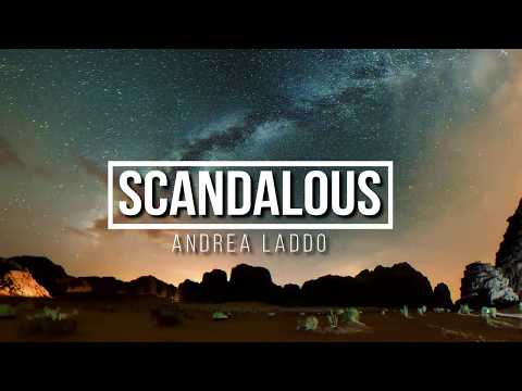 Andrea Laddo - Scandalous (Original Mix)