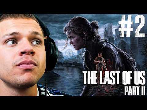 PLAYING THE LAST OF US PART 2