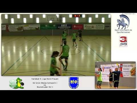 Handball 3. Liga Nord Frauen 28:29 (17:11) SV GW Schwerin I vs. Buxtehuder SV II