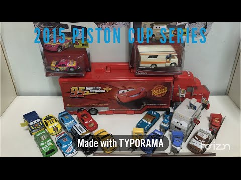 Mattel Disney Pixar Cars Complete 2015 Piston Cup Series | By Toy-Lection From Zav S TV