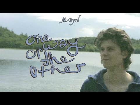 M.Byrd - One Way or the Other (Lyric Video)