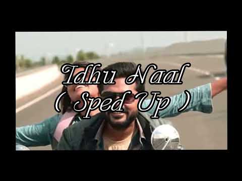 Idhu Naal (Sped Up) | Tamil Love Song Edit | SpedZone