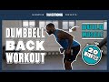 Home Back Workout | Dumbbells Only | Myprotein