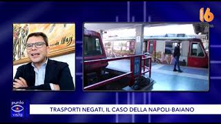 trasporti negati il caso della napoli baiano e polemica