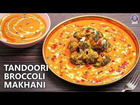 Smoky Creamy And Irresistible! Tandoori Broccoli Makhani