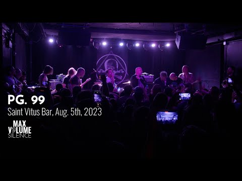 PG. 99 live at Saint Vitus Bar, Aug. 5th, 2023 (FULL SET)