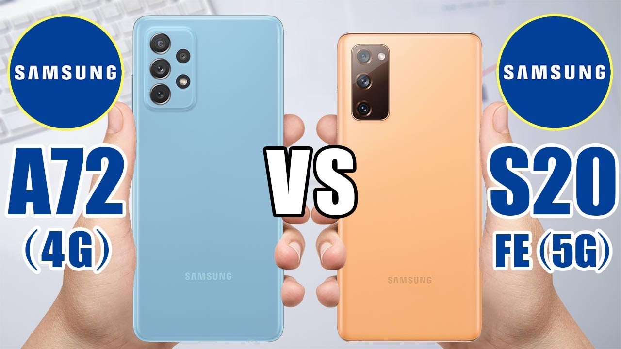 Samsung Galaxy A72 vs Samsung Galaxy S20 FE 5G