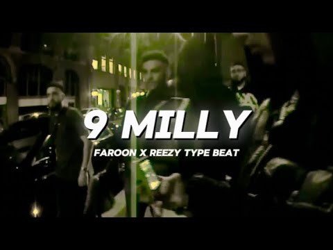 [FREE] Reezy x Faroon Type Beat - "9 Milly"⎜2024