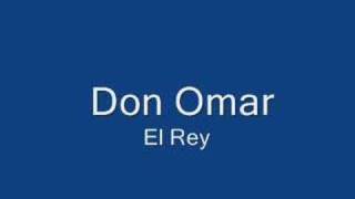 Don Omar - El Rey