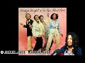 FIRST TIME HEARING Gladys Knight The Pips ‎ Taste Of Bitter Love REACTION