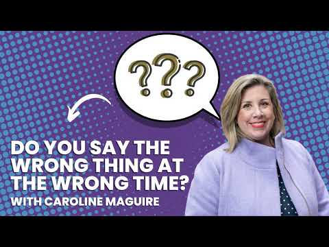 ADHD Communication Tips: How To Stop Saying The Wrong Thing At The Wrong Time