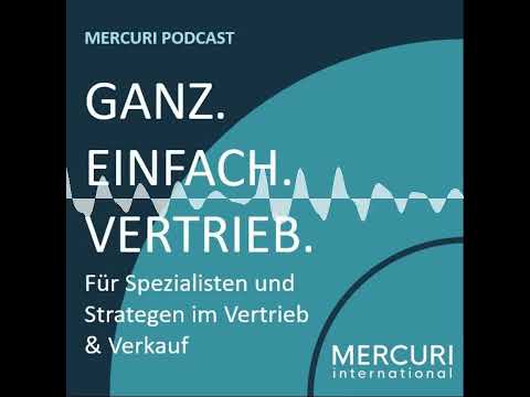 Mercuri Podcast - Ganz Einfach Vertrieb - Episode 35: Service Sales im Maschinen- und Anlagenbau