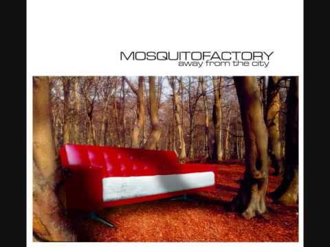 Mosquitofactory - Perfect Day