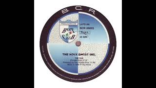 The Holy Ghost Inc. - The Dub