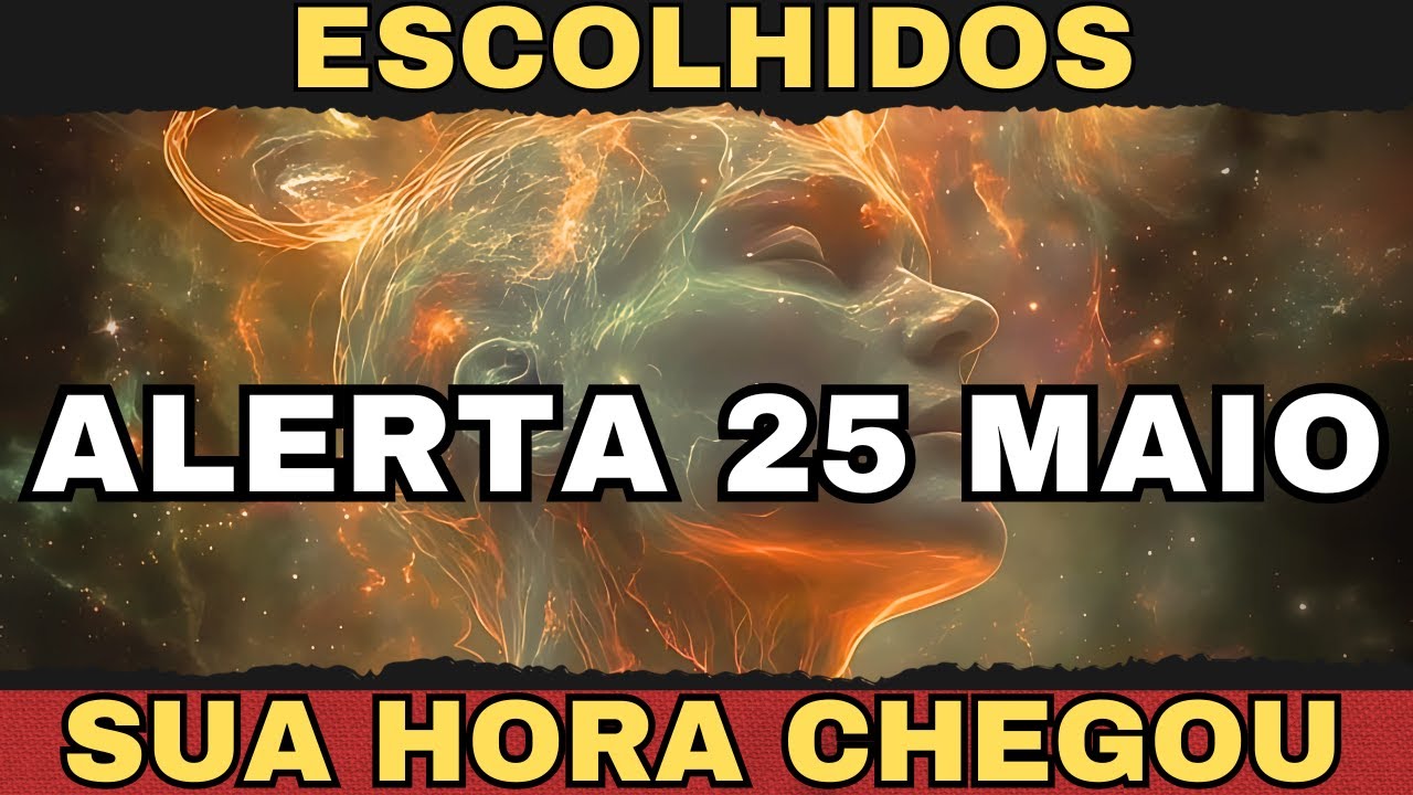 ⚠️ ALERT MAY 25 – YOUR TIME HAS COME, CHOSEN ONES ⚠️